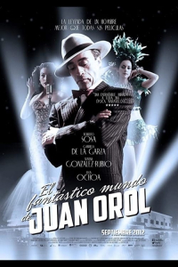 El fantástico mundo de Juan Orol El fantástico mundo de Juan Orol