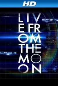 Live from the Moon