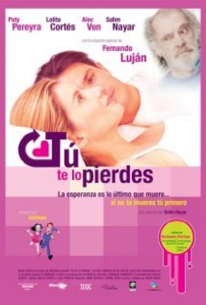 Tu te lo pierdes Tu te lo pierdes