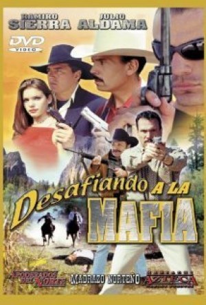 Desafiando a la mafia