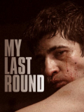 Película My Last Round