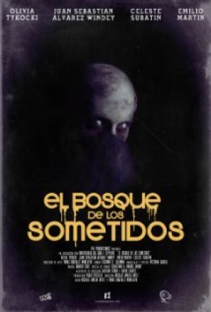 El Bosque de los Sometidos