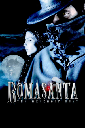 Romasanta: La caza de la bestia