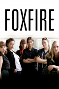 Película Foxfire: Confessions of a Girl Gang