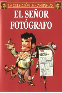 El señor fotógrafo El señor fotógrafo