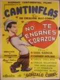Película No te engañes corazón