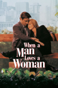 Película When a Man Loves a Woman