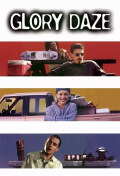 Película Glory Daze