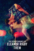 Película The Disappearance of Eleanor Rigby: Them