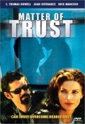 Película Matter of Trust