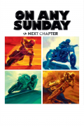 Película On Any Sunday: The Next Chapter