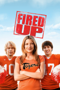 Película Fired Up!