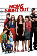 Película Moms' Night Out