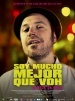 Soy Mucho Mejor que Vos