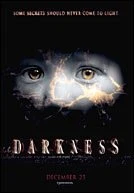 Darkness