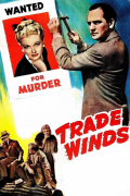 Película Trade Winds