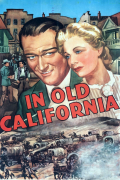 Película In Old California