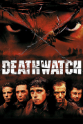 Película Deathwatch