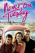 Película Never on Tuesday