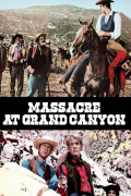 Película Grand Canyon Massacre