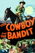 Película The Cowboy and the Bandit