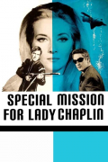 Película Missione speciale Lady Chaplin