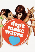 Película Don't Make Waves