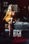 Película High Stakes