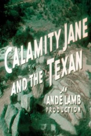 The Texan Meets Calamity Jane