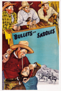 Película Bullets and Saddles