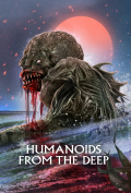 Película Humanoids from the Deep