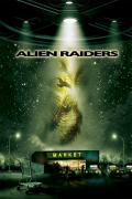 Película Alien Raiders