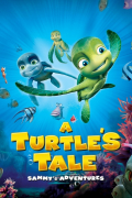 Película A Turtle's Tale: Sammy's Adventures