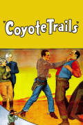 Película Coyote Trails
