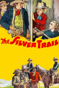 Película The Silver Trail