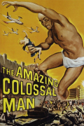 Película The Amazing Colossal Man