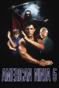 Película American Ninja 5