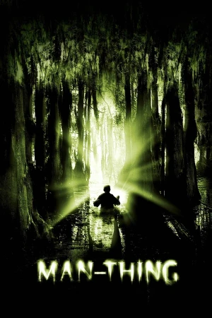 Man Thing (La naturaleza del miedo)