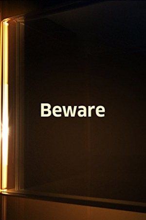Beware
