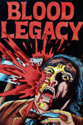 Película Blood Legacy