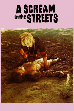 A Scream in the Streets A Scream in the Streets