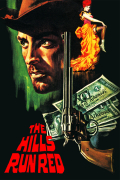 Película The Hills Run Red