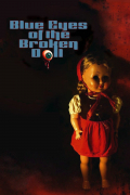 Película Blue Eyes of the Broken Doll