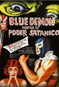 Película Blue Demon vs. el poder satánico