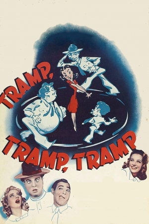 Tramp, Tramp, Tramp