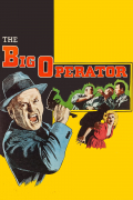 Película The Big Operator