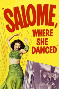 Película Salome, Where She Danced