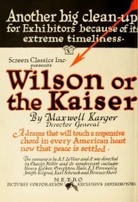 The Great Victory, Wilson or the Kaiser? The Fall of the Hohenzollerns The Great Victory, Wilson or the Kaiser? The Fall of the Hohenzollerns