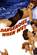 Película Dangerous When Wet