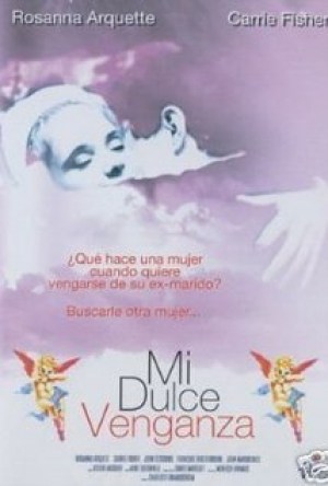 Mi dulce venganza